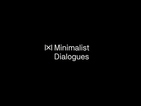 Minimalist Dialogues